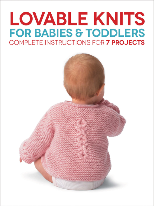 Title details for Lovable Knits for Babies and Toddlers by Carri Hammett - Available